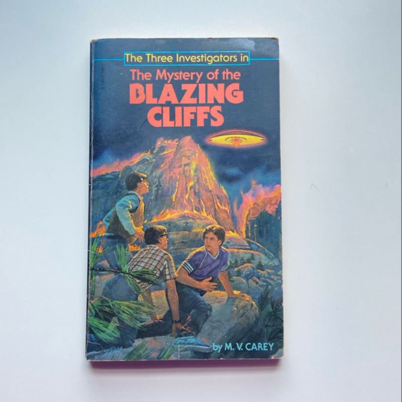 The Mystery of the Blazing Cliffs