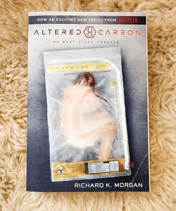 Altered Carbon (Netflix Series Tie-In Edition)