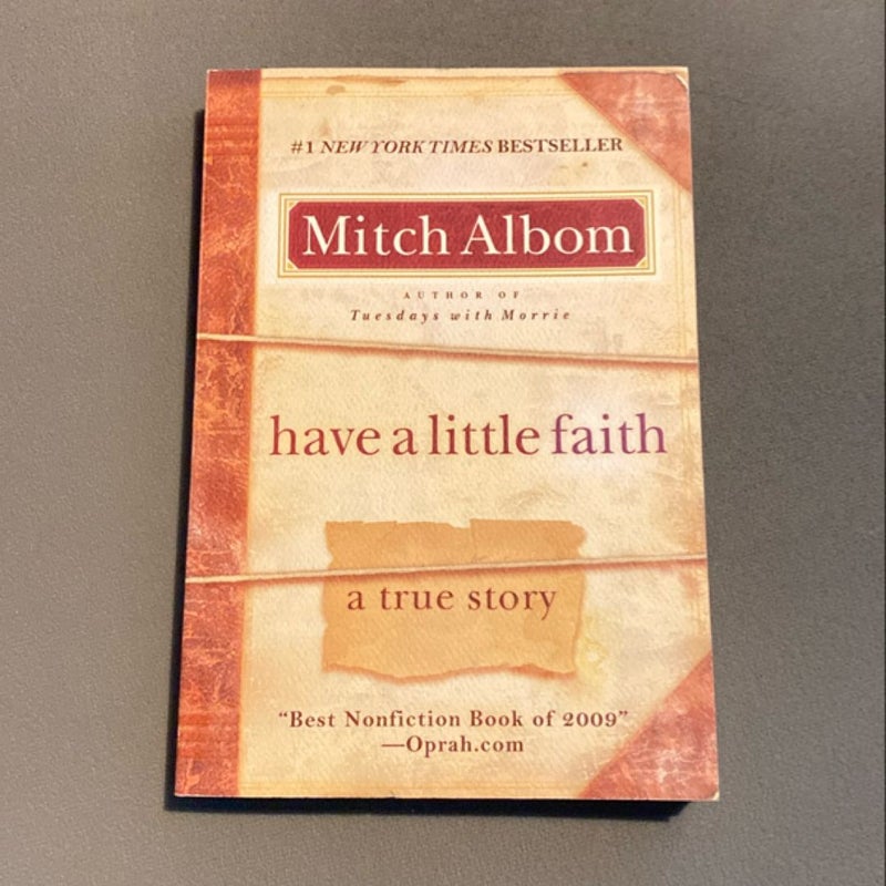 Have a Little Faith