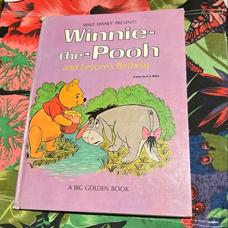 Winne-the-Pooh and Eeyore’s Birthday