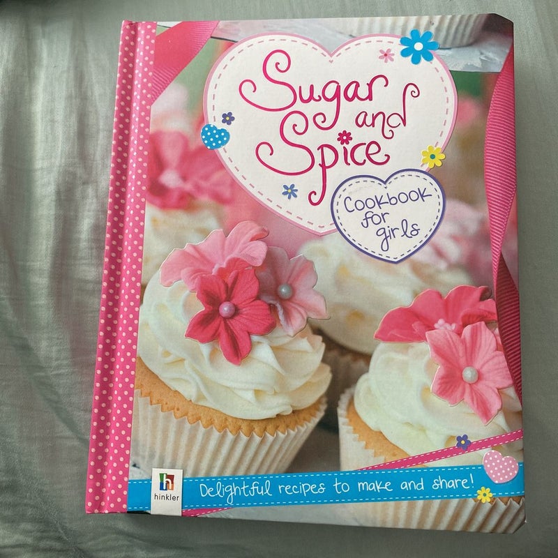 Sugar and Spice Cookbook for Girls