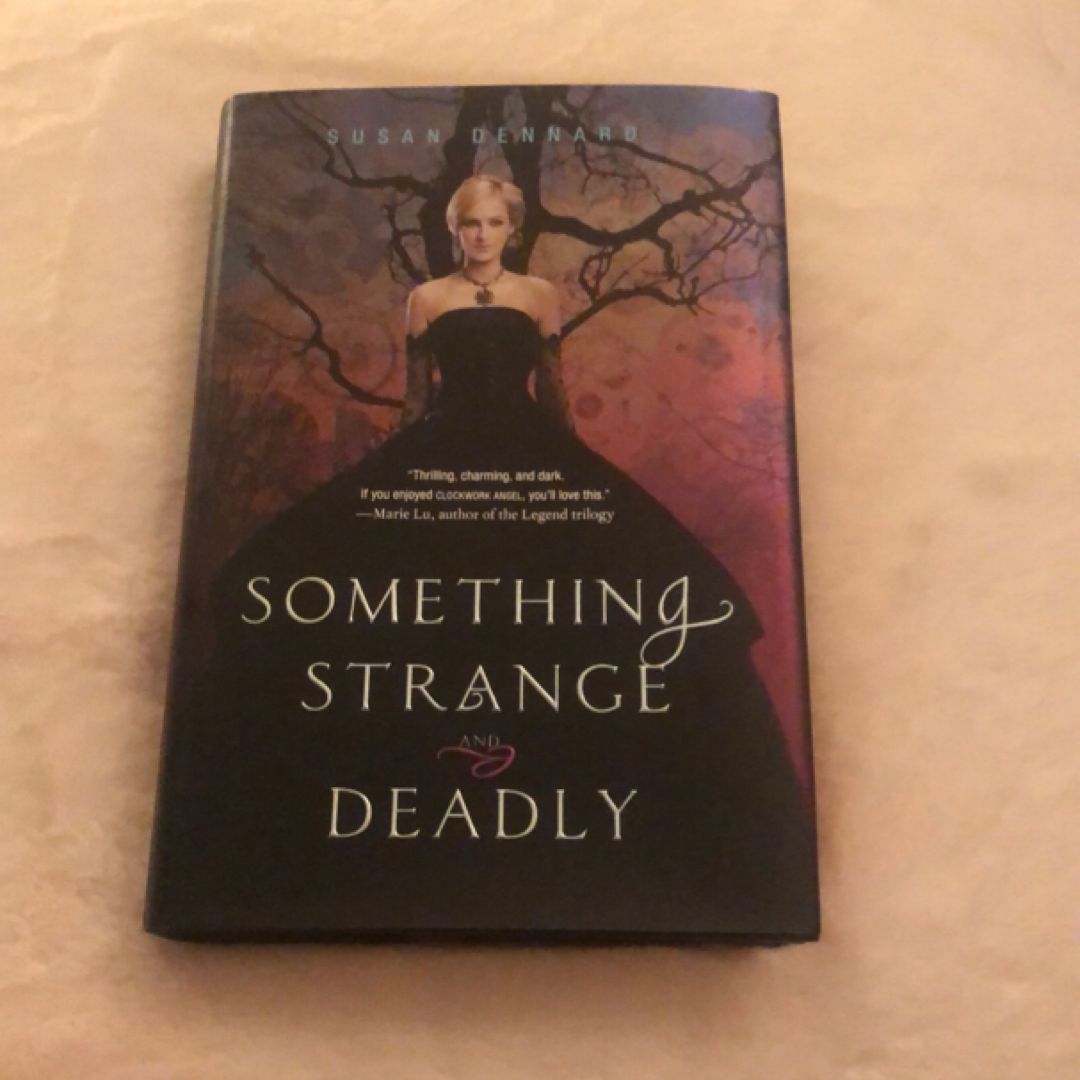 Something Strange and Deadly