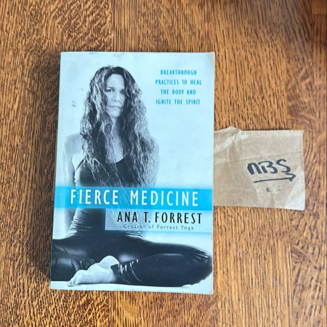 Fierce Medicine