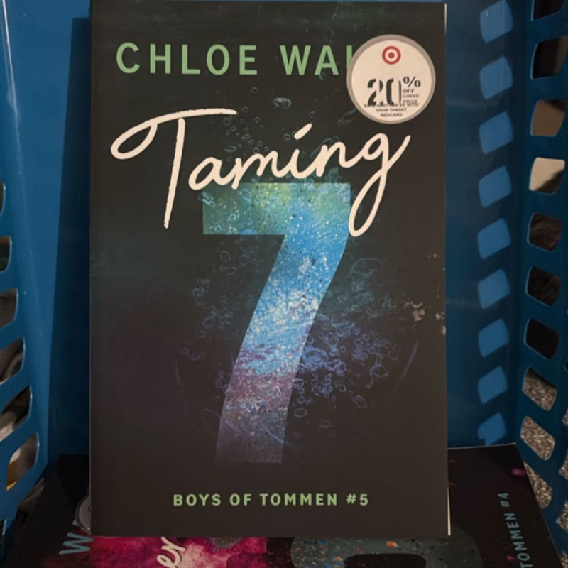 Taming 7