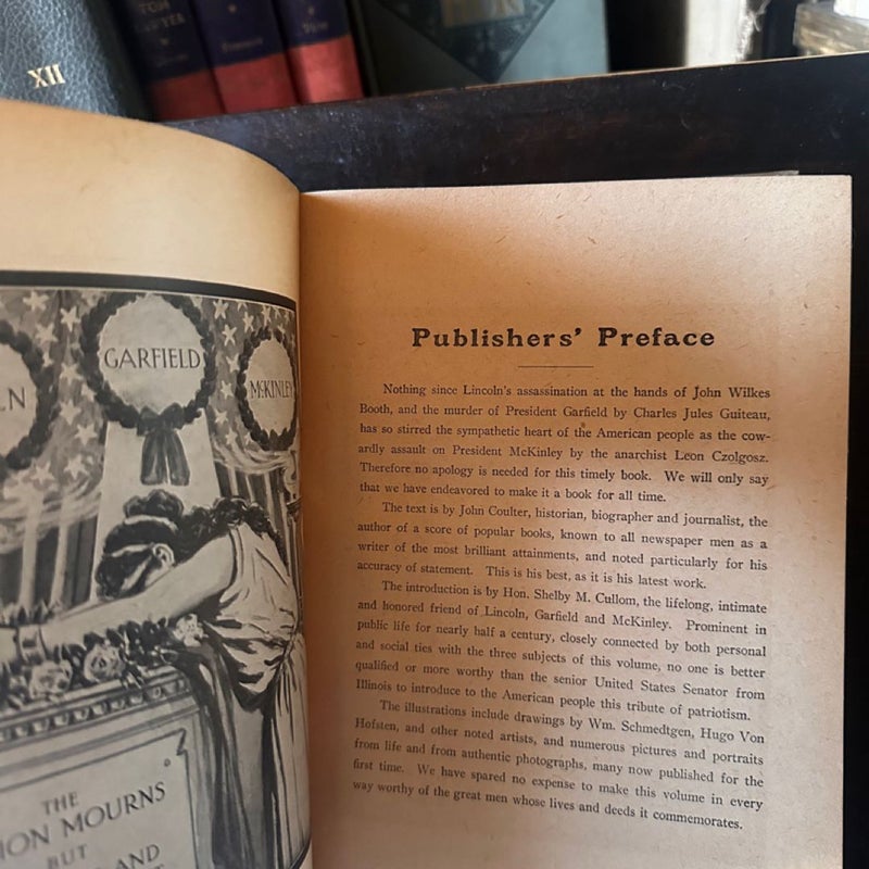 Our Martyr Presidents Presidents Their Illustrious Lives 1901 HCB Book 