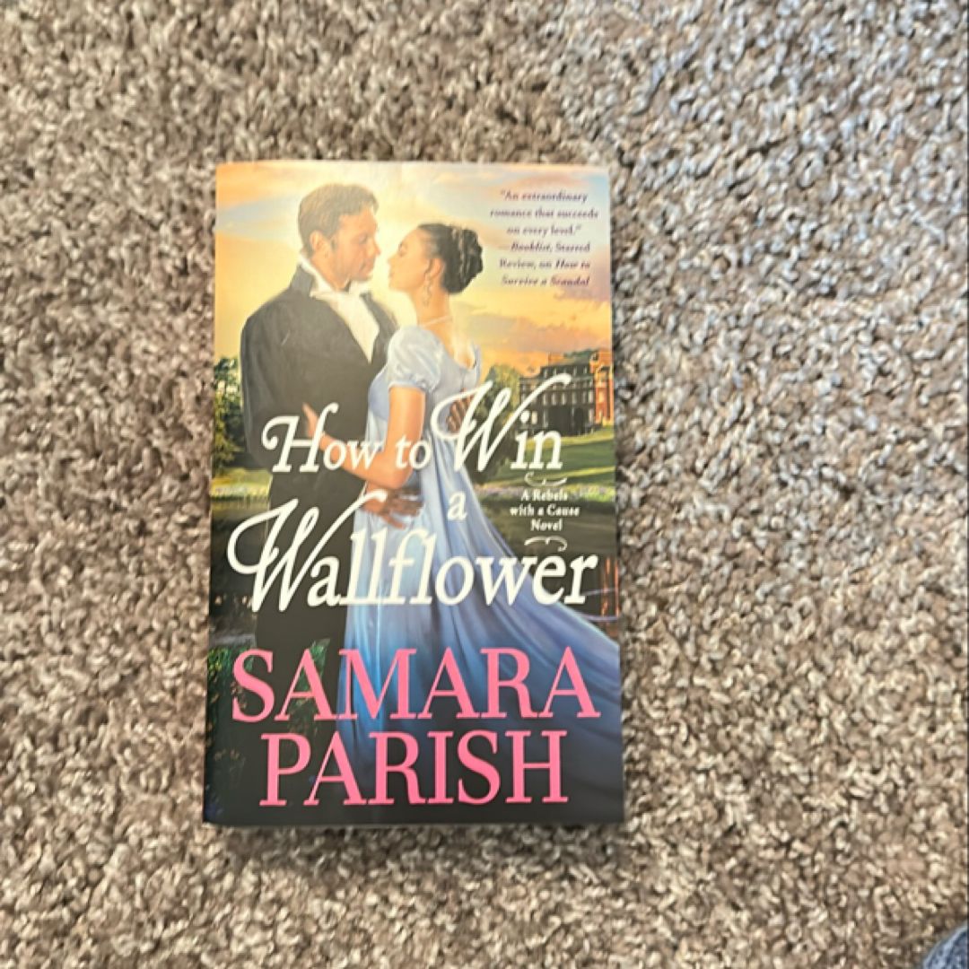 How to Win a Wallflower