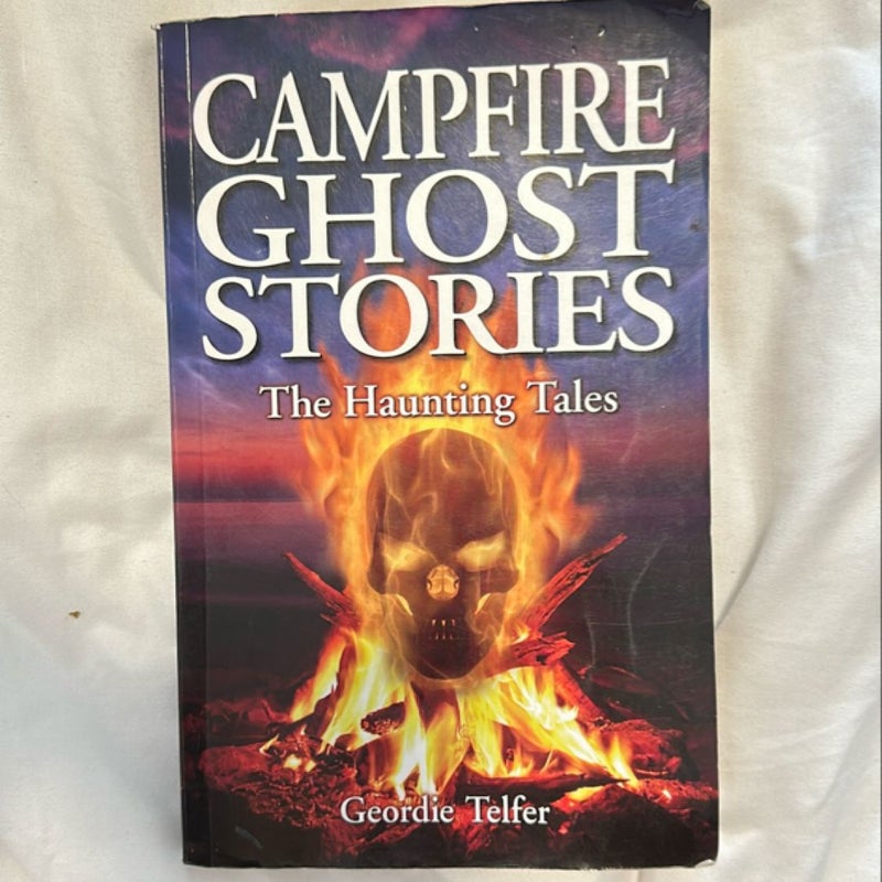 Campfire Ghost Stories