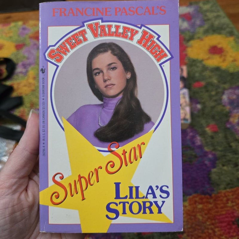 Sweet Valley High Super Star: Lila's Story