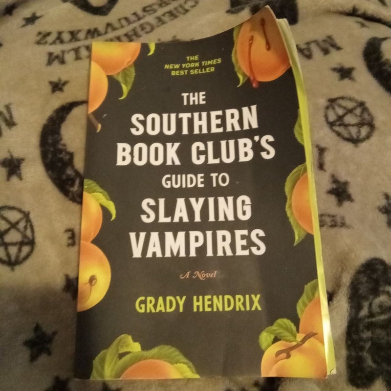 The Southern Book Club's Guide to Slaying Vampires