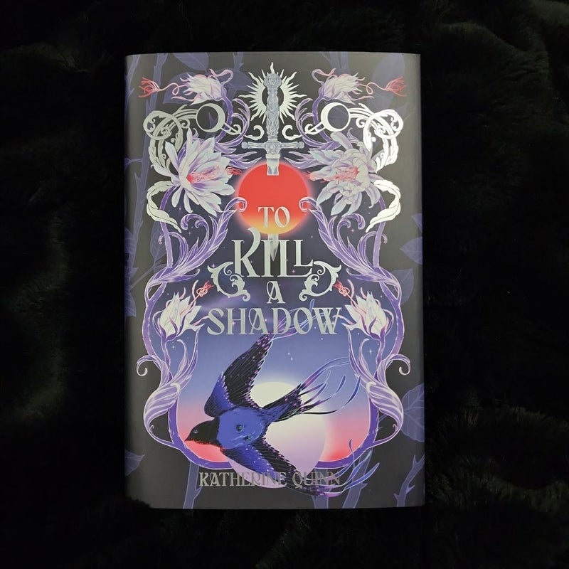 To Kill a Shadow - Owlcrate Edition 