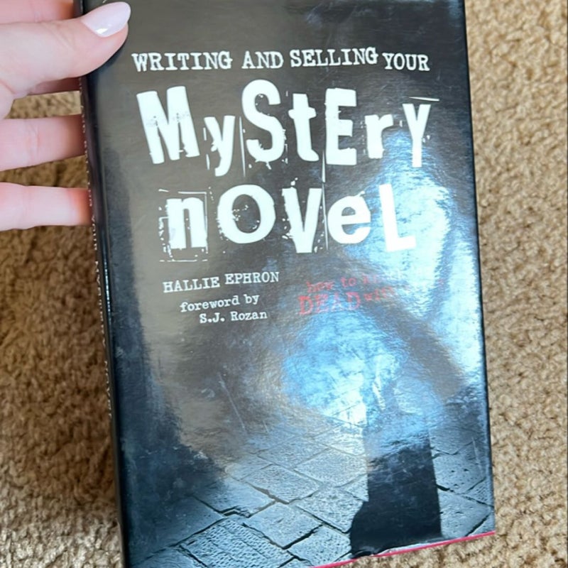 Writing and Selling Your Mystery Novel Rev