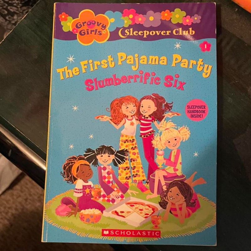 First Pajama Party