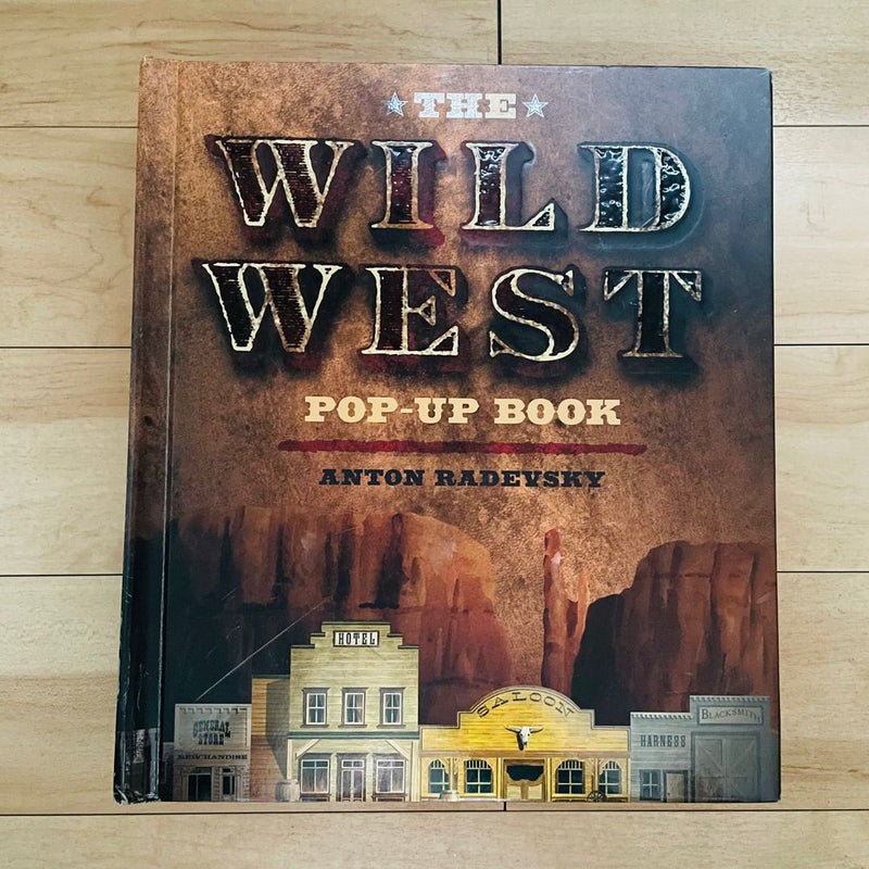 The Wild West