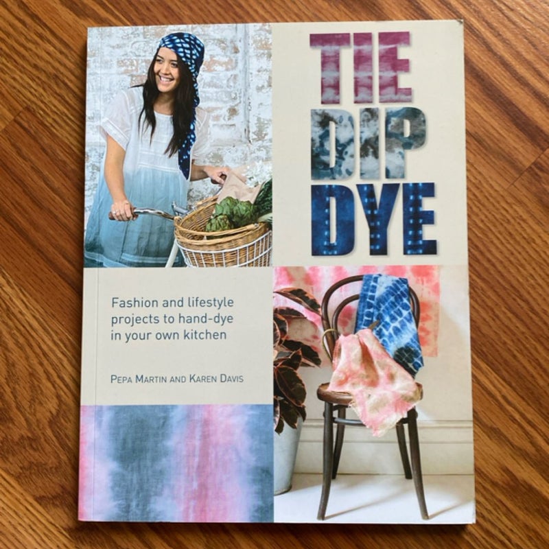 Tie Dip Dye