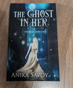 The Ghost in Her