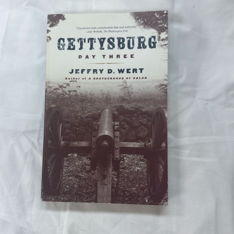 Gettysburg, Day Three