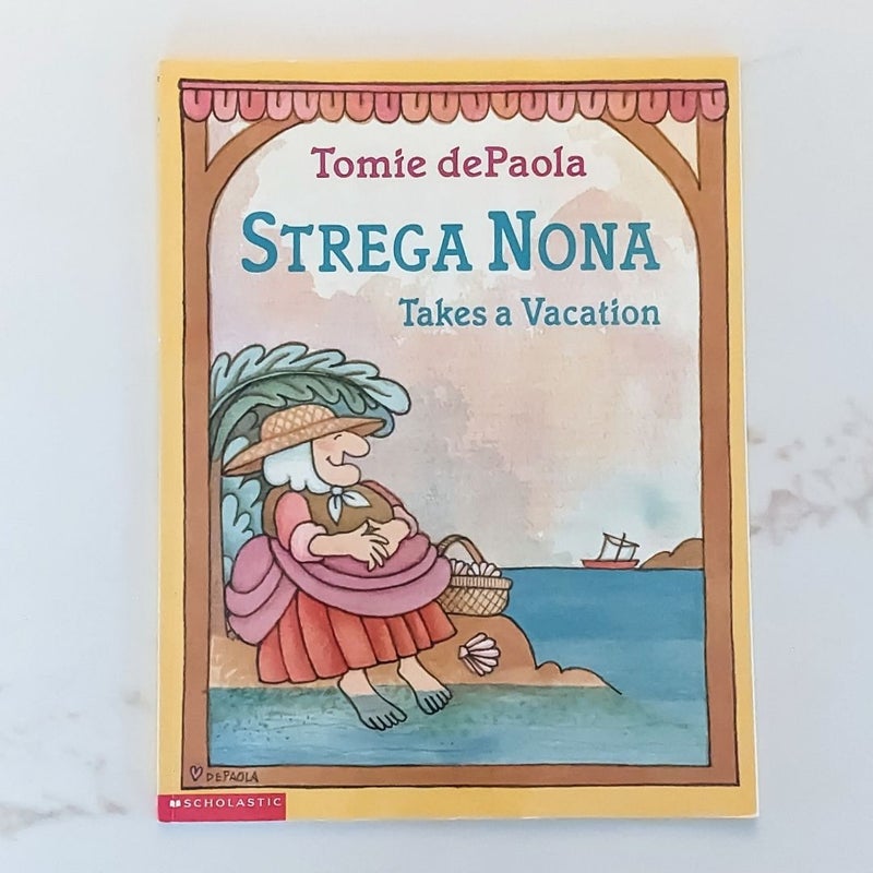 Strega Nona Takes a Vacation 