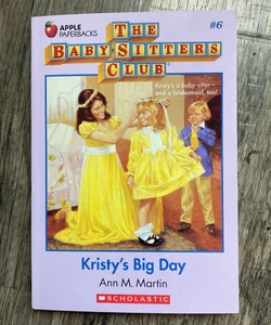 Kristy’s Big Day