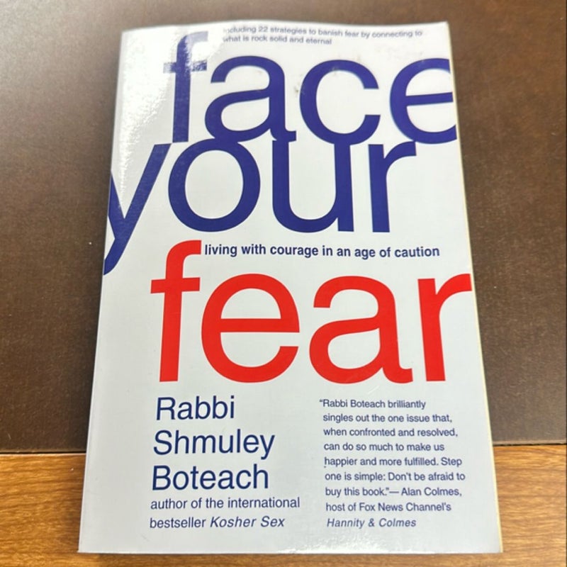 Face Your Fear