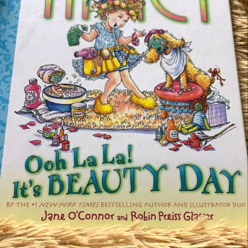 Fancy Nancy: Ooh la la! It's Beauty Day