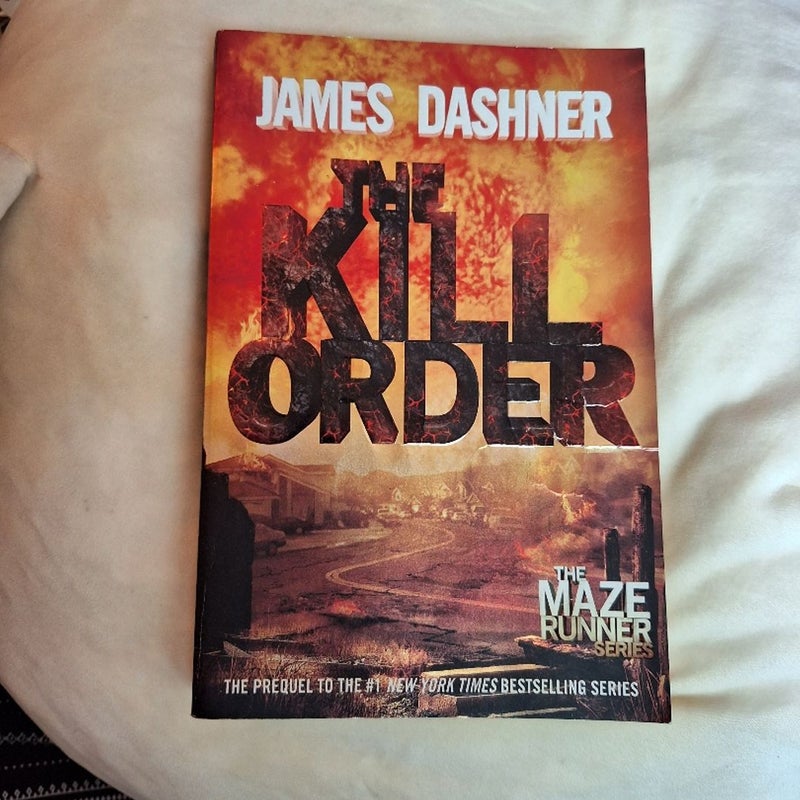 The Kill Order (Maze Runner, Book Four; Origin)