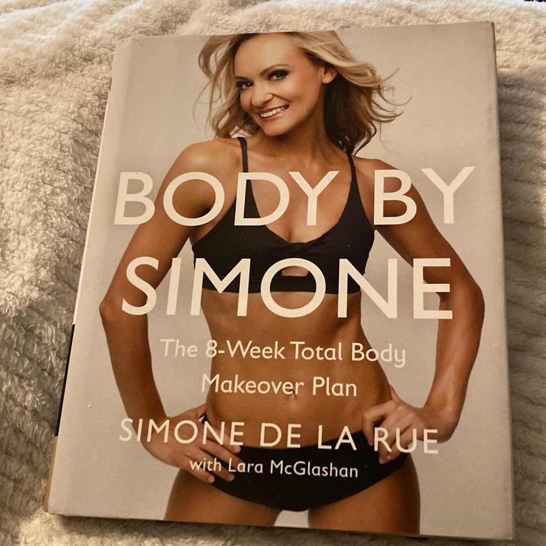 Body by Simone by Simone De La Rue, Hardcover