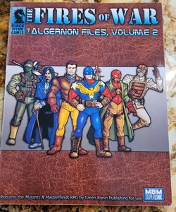 The Fires of War The Algernon Files Volume 2 **missing pages **