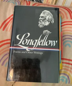 Henry Wadsworth Longfellow: Poems and Other Writings (LOA #118)