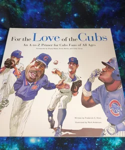 For Love of the Cubs