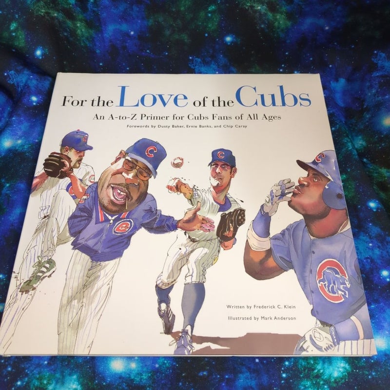 For Love of the Cubs