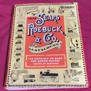 1897 Sears, Roebuck and Co. Catalogue
