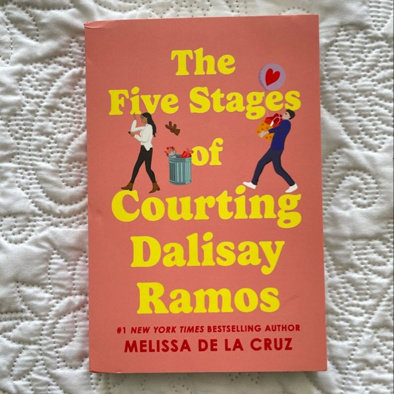 The Five Stages of Courting Dalisay Ramos