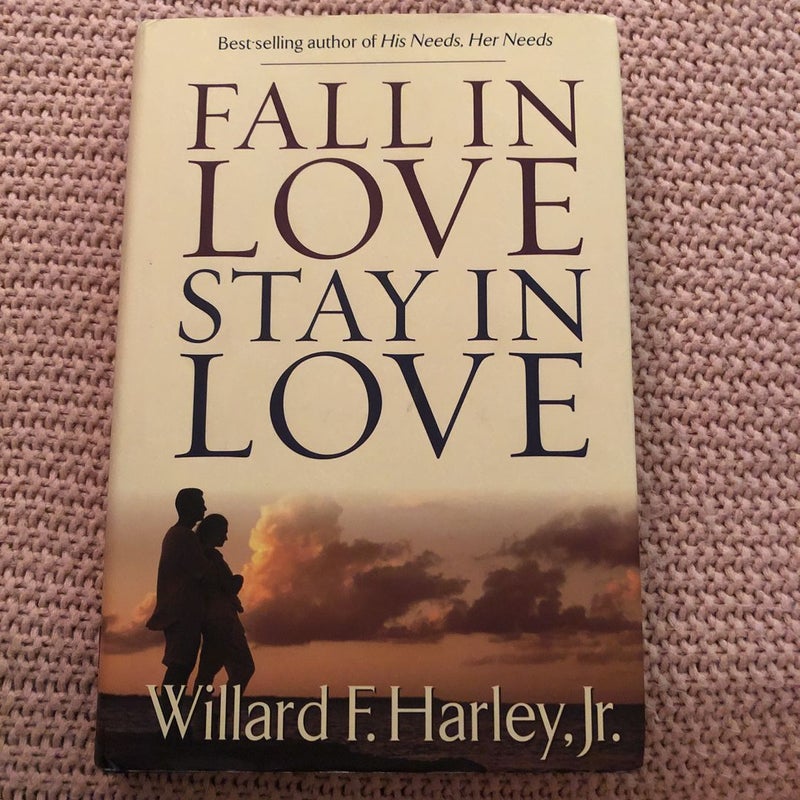 Fall in Love, Stay in Love