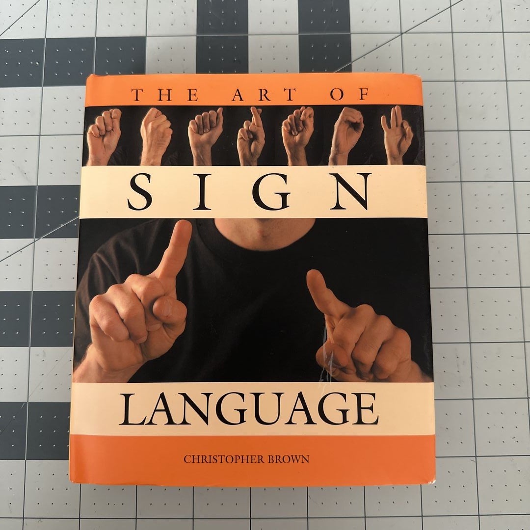 The Art of Sign Language