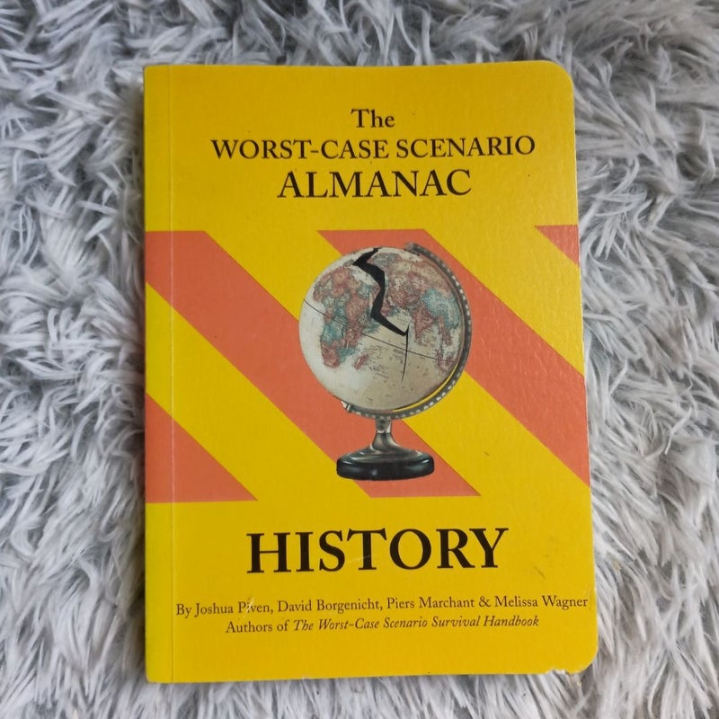 The Worst-Case Scenario Almanac 