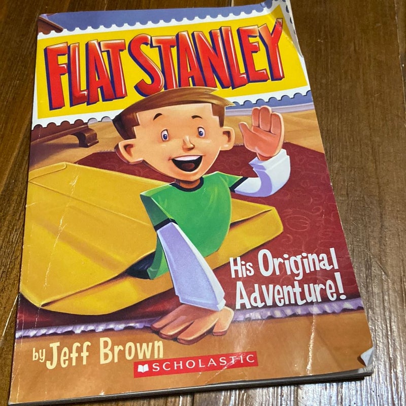 Flat Stanley: His Original Adventure!