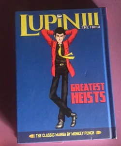 Lupin III (Lupin the 3rd): Greatest Heists - the Classic Manga Collection