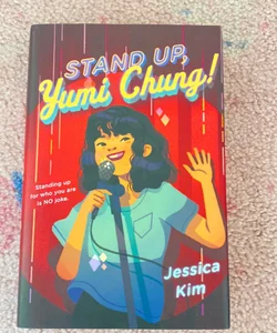 Stand up, Yumi Chung!