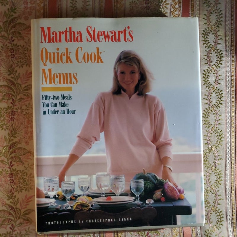 Martha Stewart's Quick Cook Menus