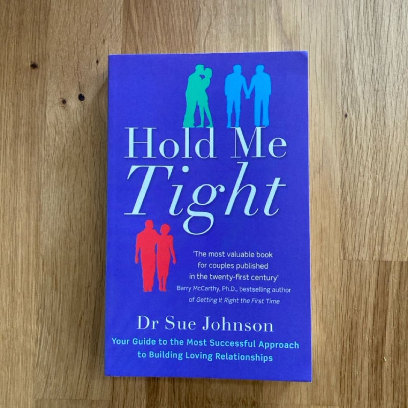 Hold Me Tight