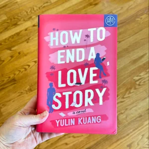 How to End a Love Story