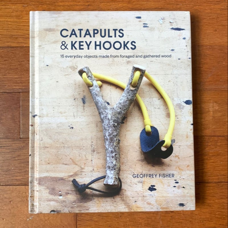 Catapults & Keyhooks