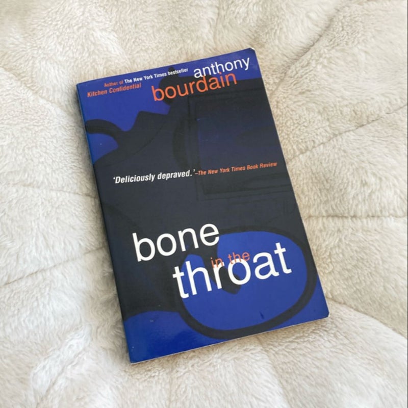 Bone in the Throat