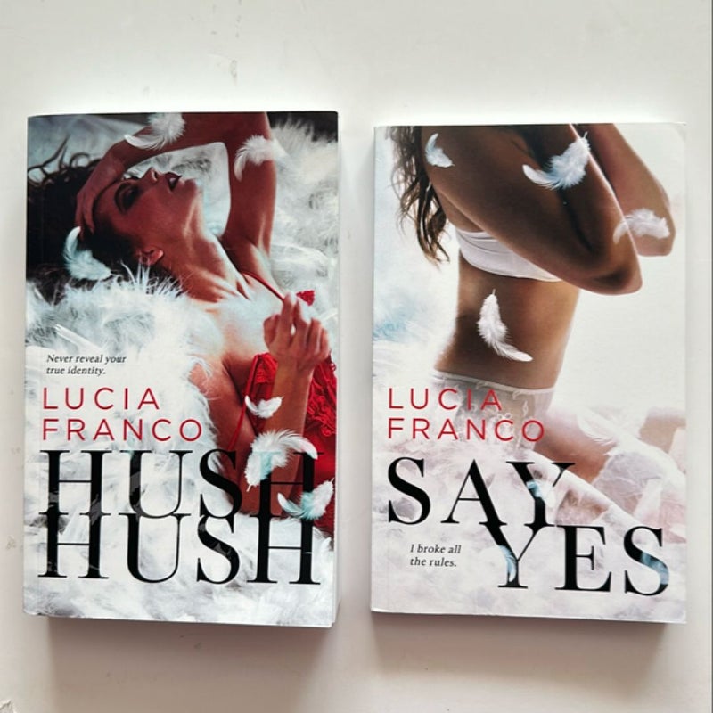 Hush, Hush & Say Yes (OOP)