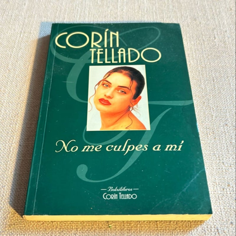 No Me Culpes a Mi