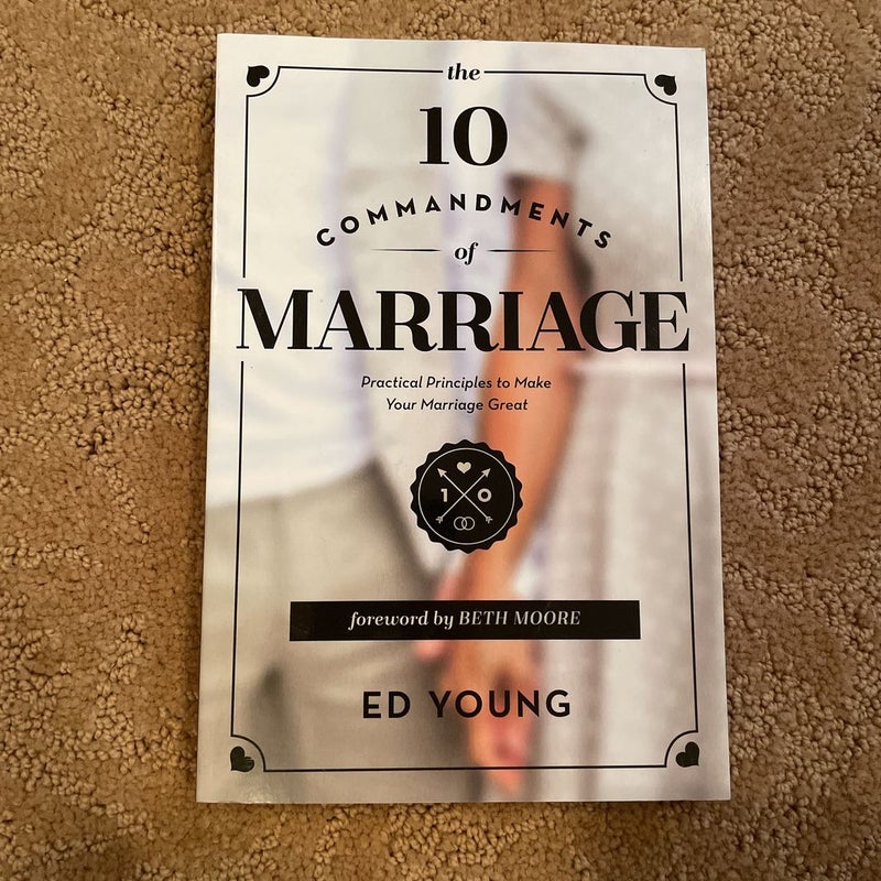 The 10 Commandments of Marriage