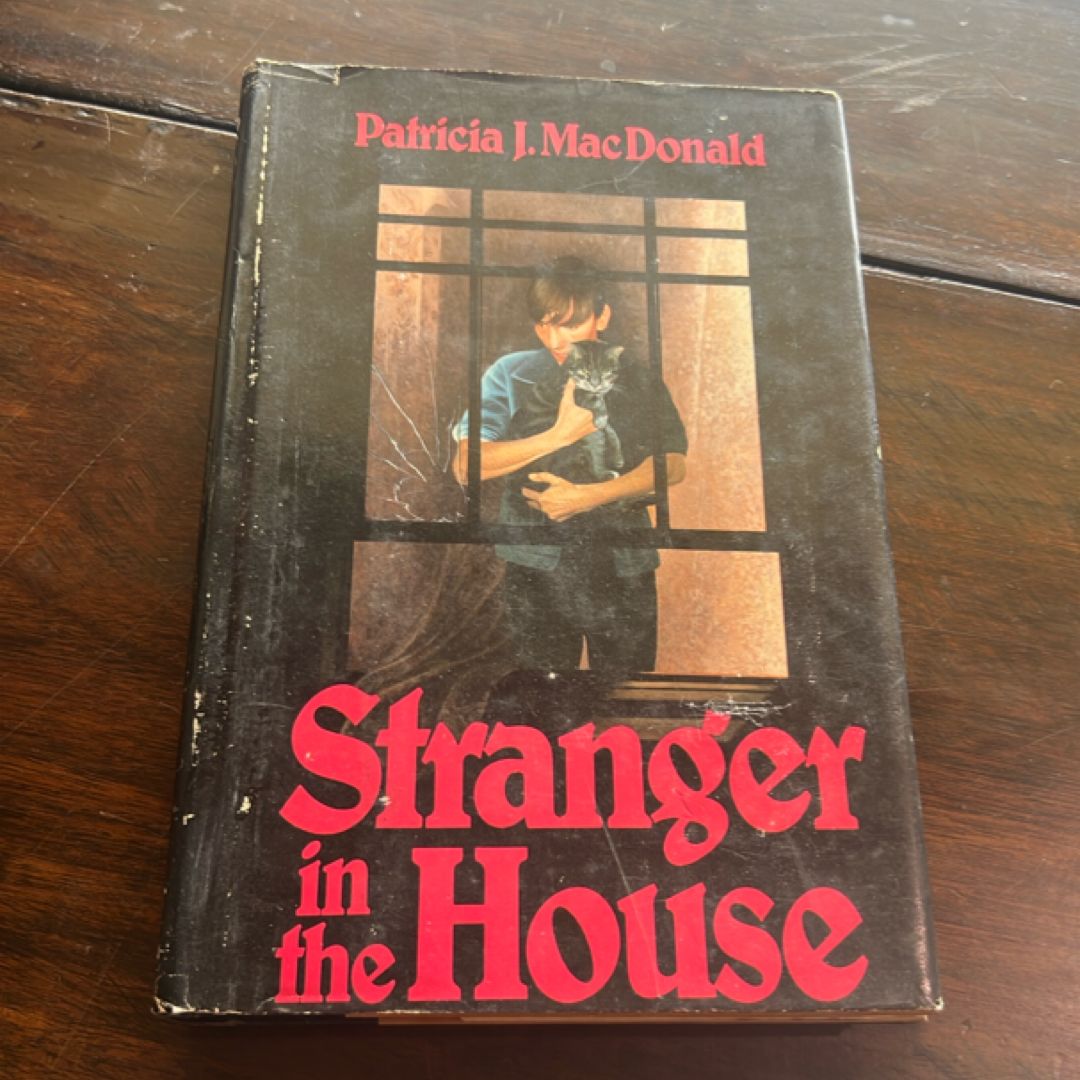 A Stranger in the House