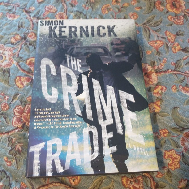 The Crime Trade