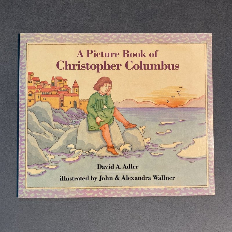 A Picture Book of Christopher Columbus