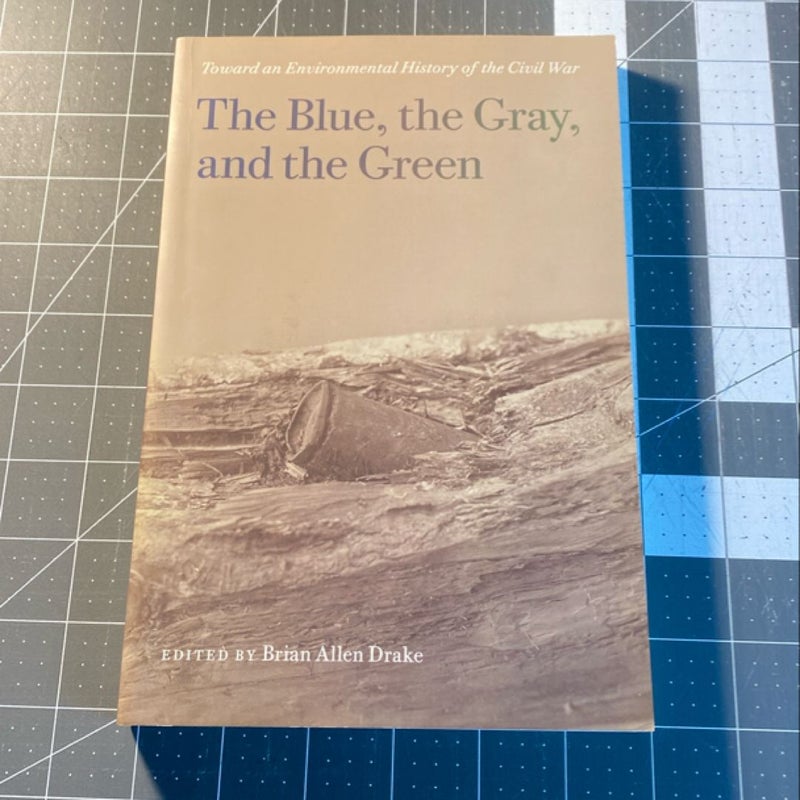 The Blue, the Gray, and the Green